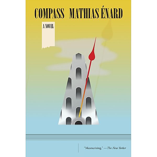 Compass, Mathias Énard