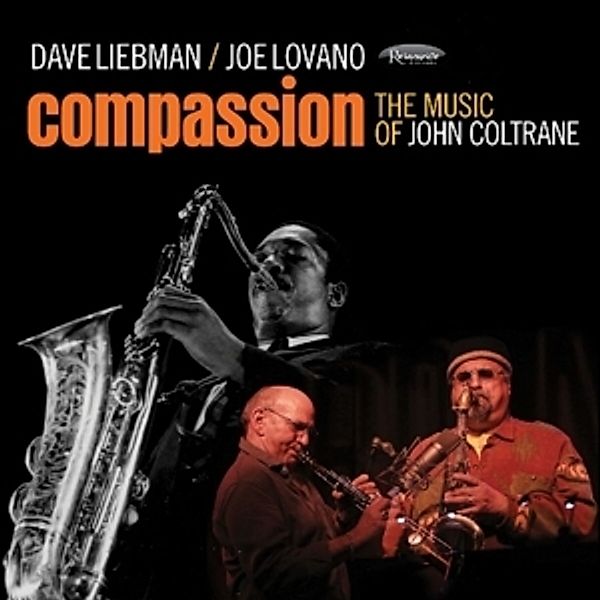 Compassion, Dave & Joe Lovano Liebman