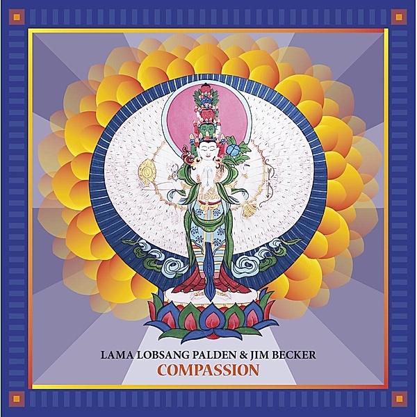 Compassion, Jim Lama Lobsang Palden & Becker