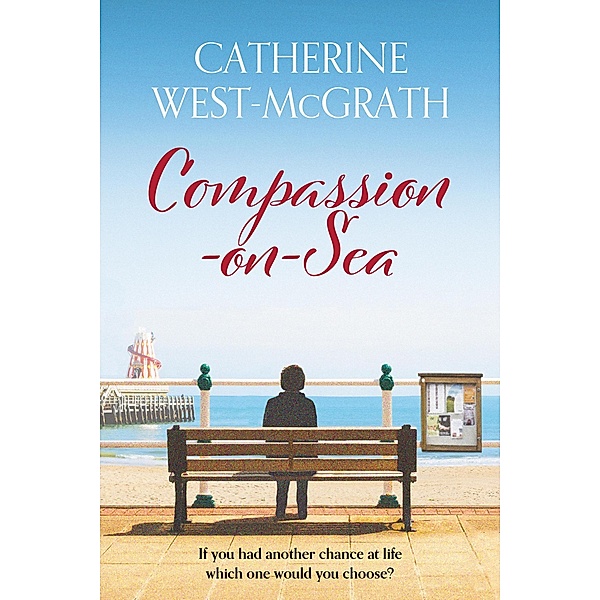 Compassion-on-Sea, Catherine West-McGrath