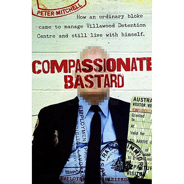 Compassionate Bastard, Peter Mitchell