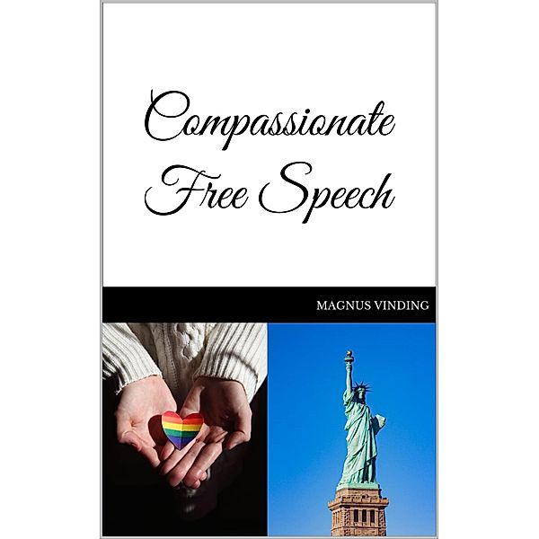 Compassionate Free Speech, Magnus Vinding