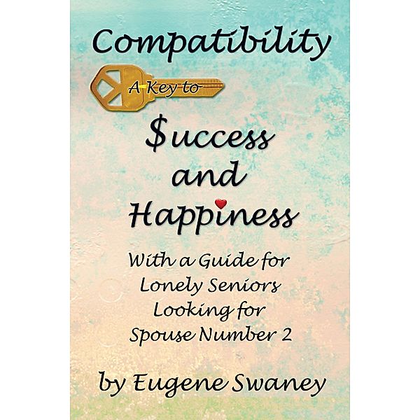 Compatibility a Key to Success and Happiness