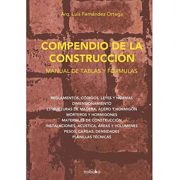 Compendio de la construcción., L. Fernandez Ortega