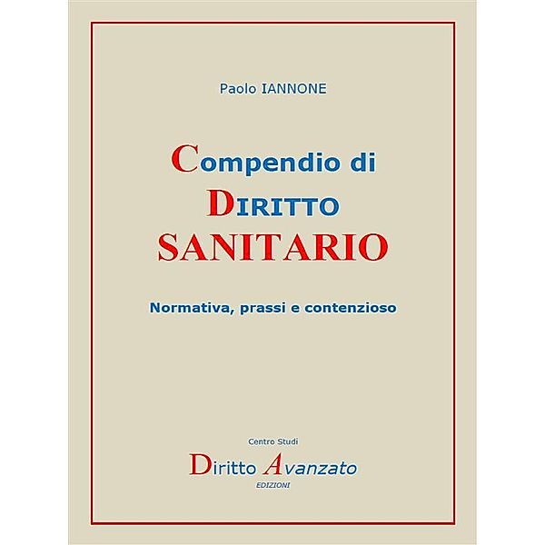 Compendio di DIRITTO SANITARIO, Paolo Iannone