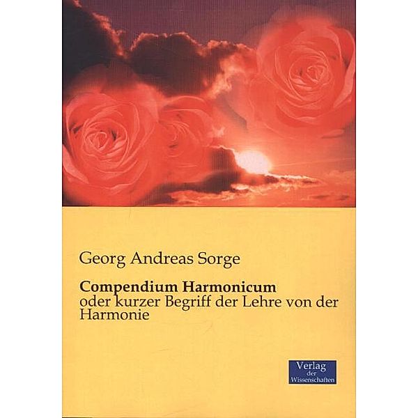 Compendium Harmonicum, Georg Andreas Sorge