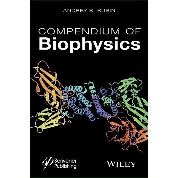 Compendium of Biophysics, Andrey B. Rubin