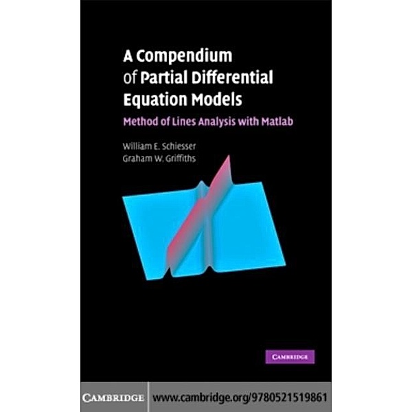 Compendium of Partial Differential Equation Models, William E. Schiesser