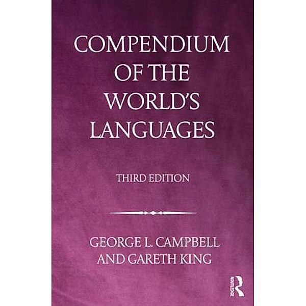 Compendium of the World's Languages, m.  Buch, m.  Buch.Vol.2, George L. Campbell, Gareth King