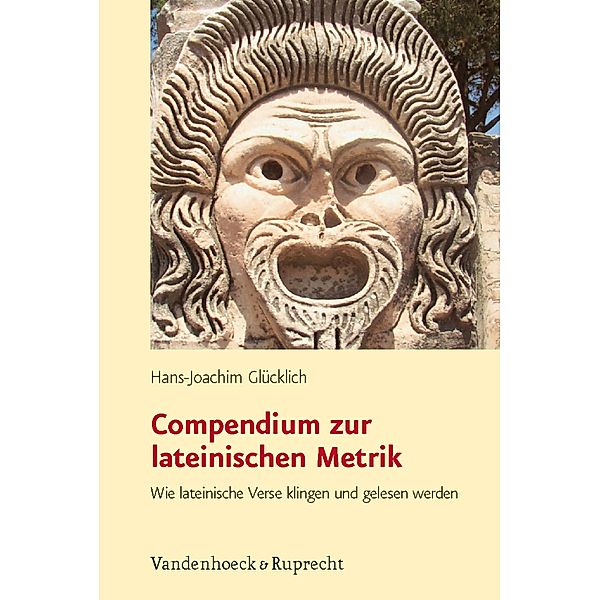 Compendium zur lateinischen Metrik, Hans-Joachim Glücklich