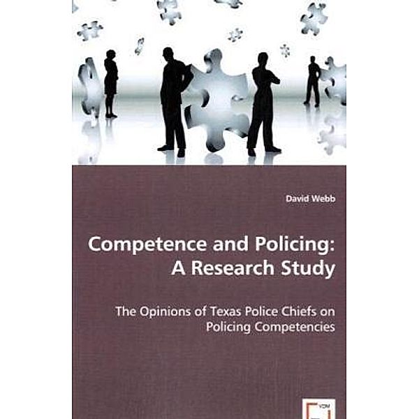 Competence and Policing: A Research Study, David Webb