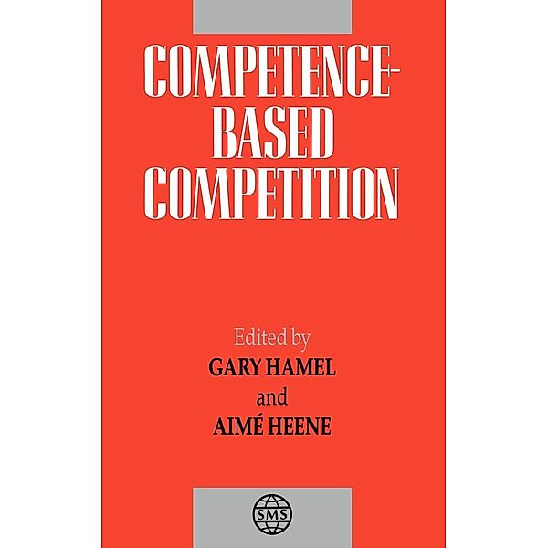 Competence-Based Competition, Hamel, Heene