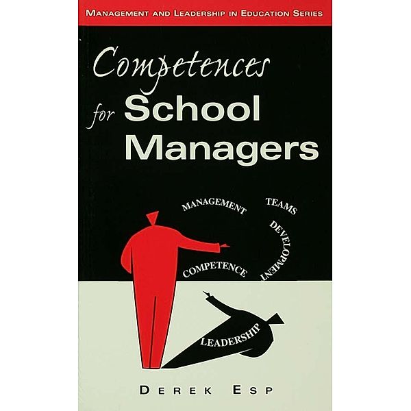 Competences for School Managers, Derek Esp