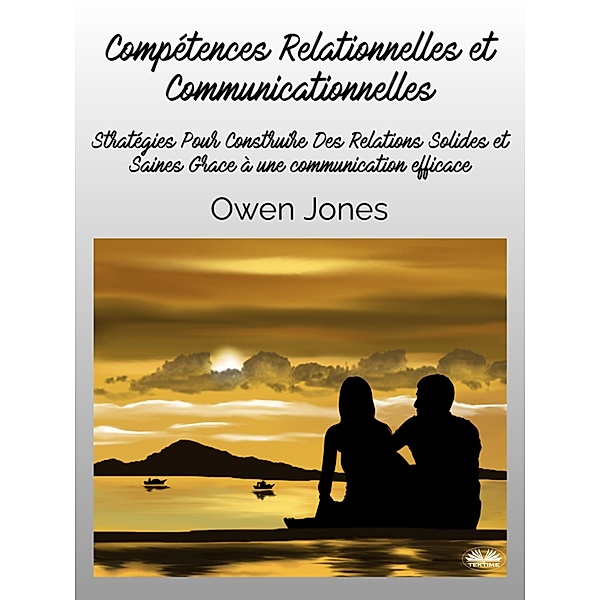 Compétences Relationnelles Et Communicationnelles, Owen Jones