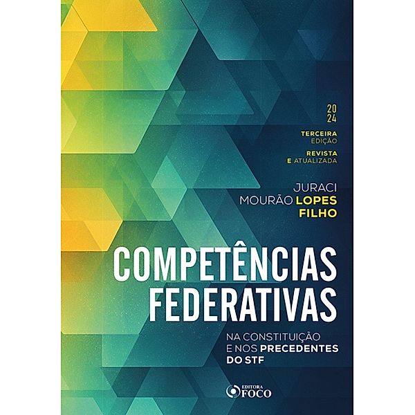 Competências Federativas, Juraci Mourão Lopes Filho