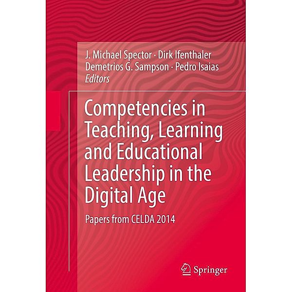 Competencies in Teaching, Learning and Educational Leadership in the Digital Age