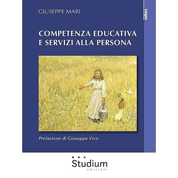 Competenza educativa e servizi alla persona, Giuseppe Mari