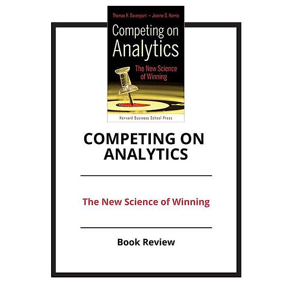 Competing On Analytics, PCC