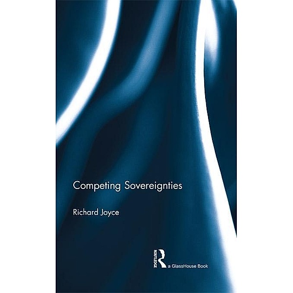 Competing Sovereignties, Richard Joyce