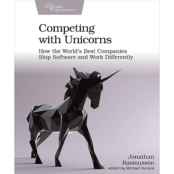 Competing with Unicorns, Jonathan Rasmusson