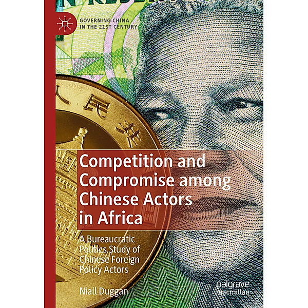 Competition and Compromise among Chinese Actors in Africa, Niall Duggan