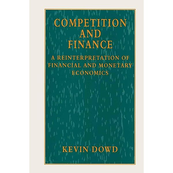 Competition and Finance, Kevin Dowd