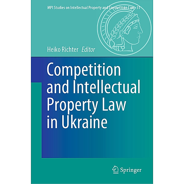 Competition and Intellectual Property Law in Ukraine