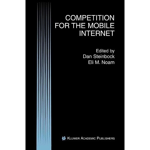 Competition for the Mobile Internet
