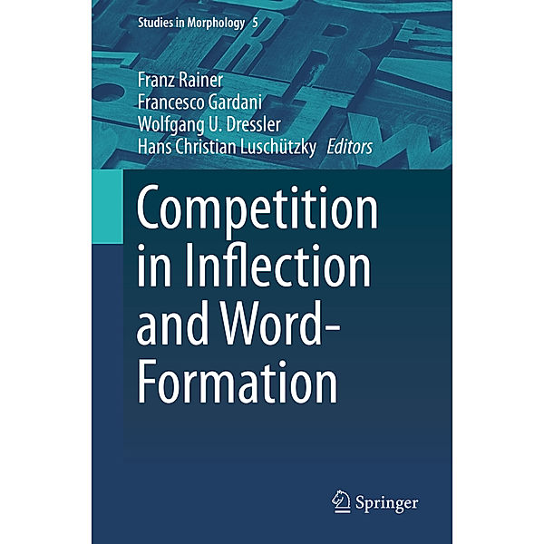 Competition in Inflection and Word-Formation