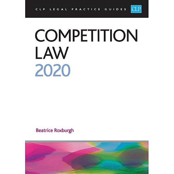 Competition Law 2020, Roxburgh