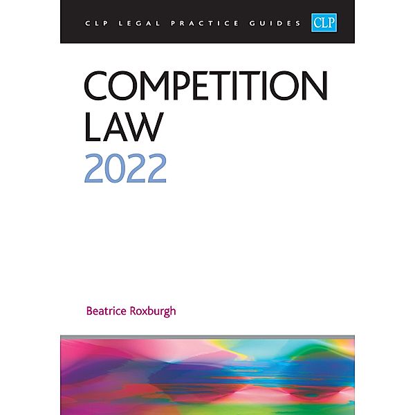 Competition Law 2022, Roxburgh