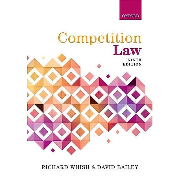 Competition Law, Richard Whish, David Bailey