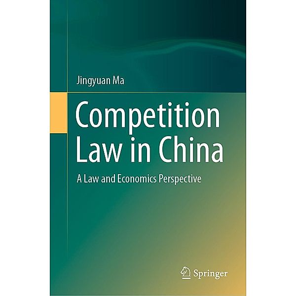 Competition Law in China, Jingyuan Ma