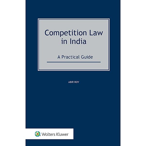 Competition Law in India, Abir Roy