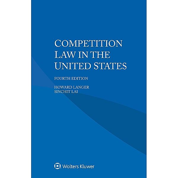 Competition Law in the United States, Howard Langer