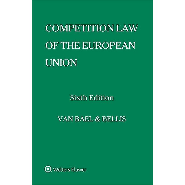 Competition Law of the European Union, van Bael & Bellis