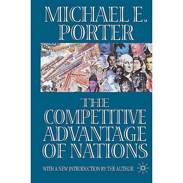 Competitive Advantage of Nations, Michael E. Porter