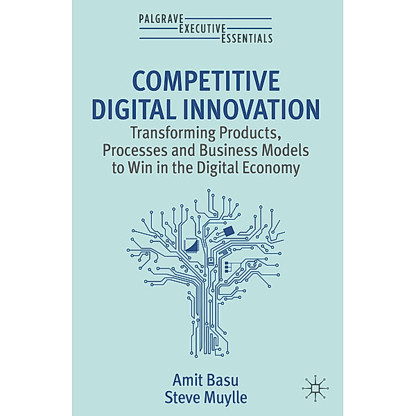 Competitive Digital Innovation, Amit Basu, Steve Muylle