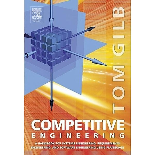 Competitive Engineering, Tom Gilb