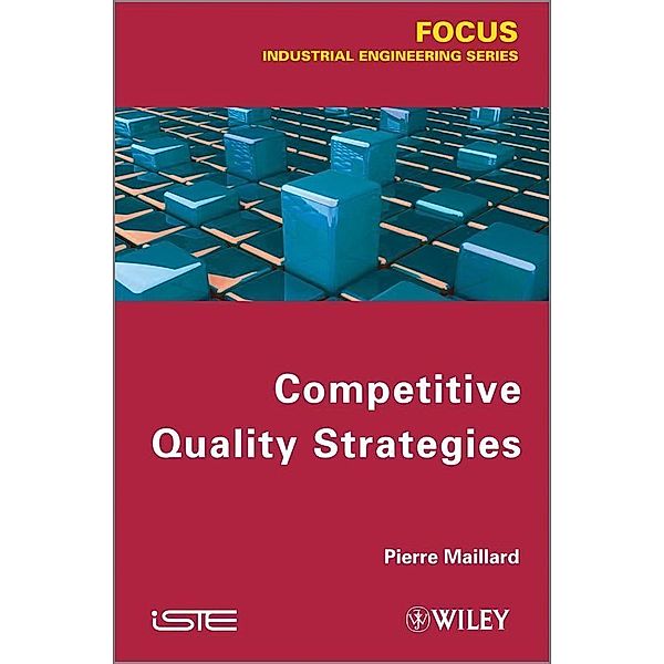 Competitive Quality Strategy, Pierre Maillard