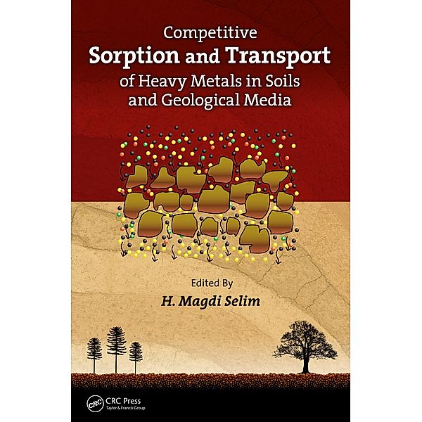 Competitive Sorption and Transport of Heavy Metals in Soils and Geological Media