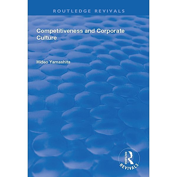 Competitiveness and Corporate Culture, Hideo Yamashita