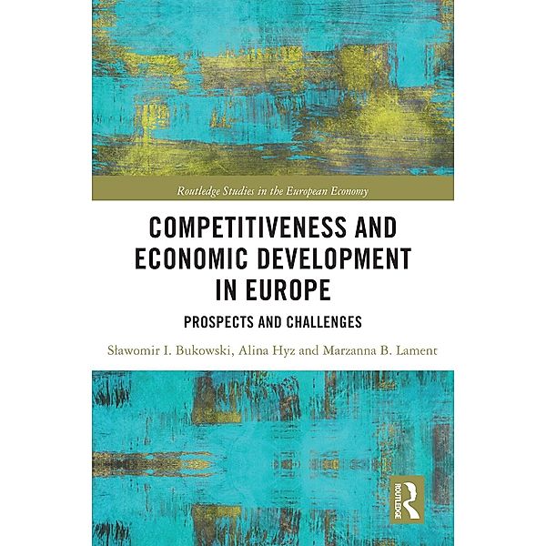 Competitiveness and Economic Development in Europe