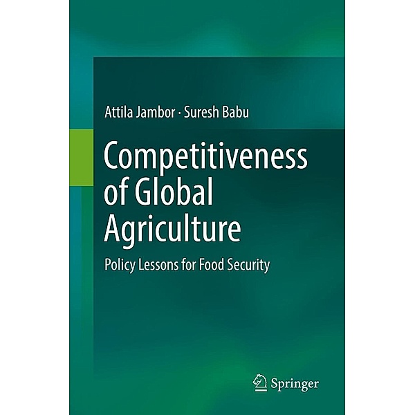 Competitiveness of Global Agriculture, Attila Jambor, Suresh Babu