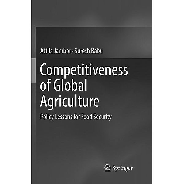 Competitiveness of Global Agriculture, Attila Jambor, Suresh Babu