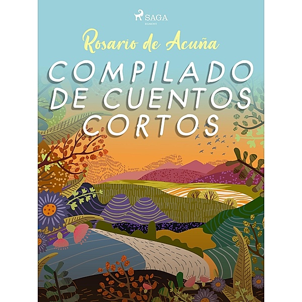 Compilado de cuentos cortos, Rosario de Acuña