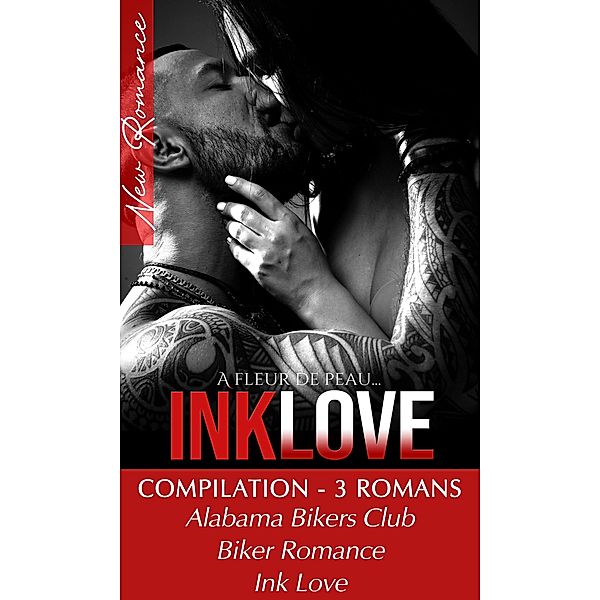 Compilation - 3 Romances de Bikers, Isabelle Ross