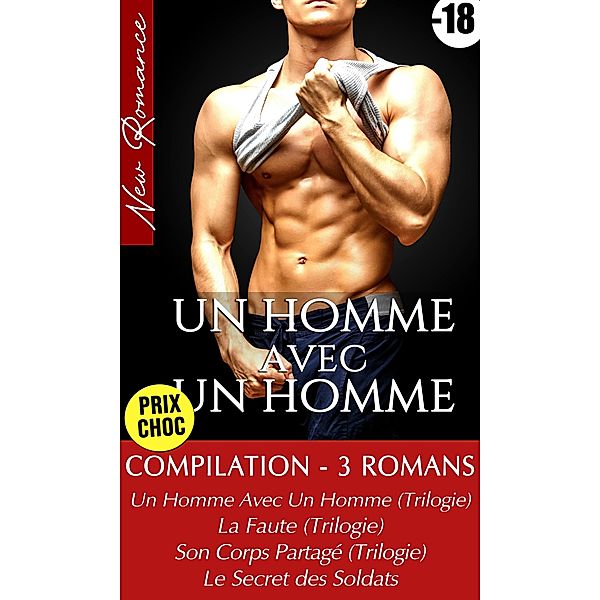 Compilation 4 Romans - Intégrale (Romances Gay), Dominique Adam