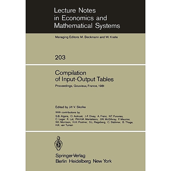 Compilation of Input-Output Tables / Lecture Notes in Economics and Mathematical Systems Bd.203