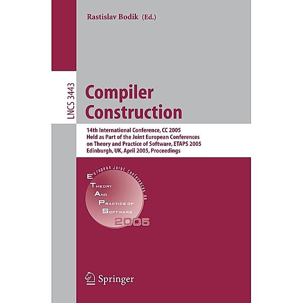 Compiler Construction / Lecture Notes in Computer Science Bd.3443